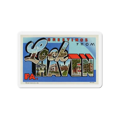 Greetings from Lock Haven PA (Greeting Postcards) Refrigerator Magnet 5 Inch - The Sticker Space