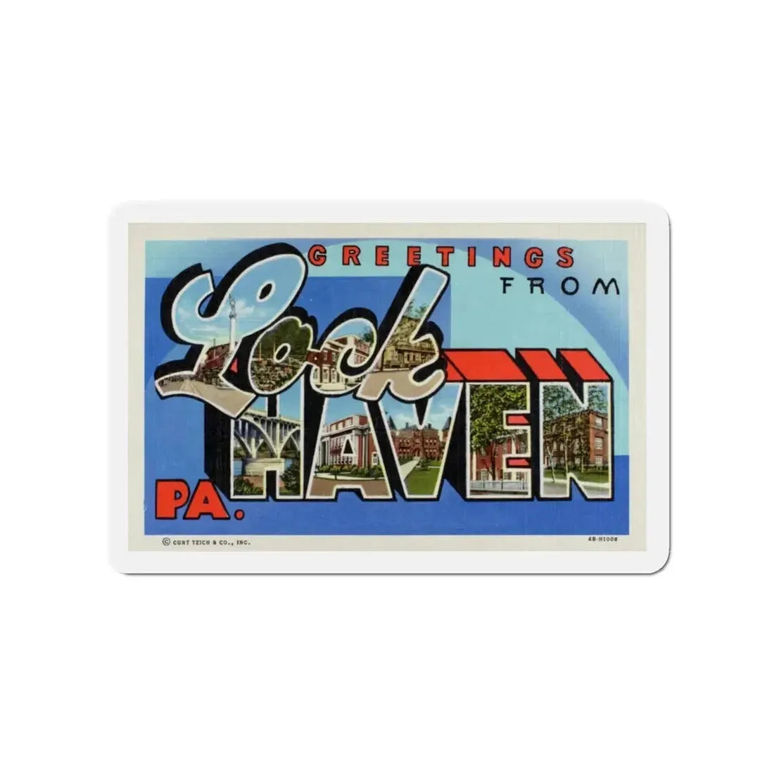 Greetings from Lock Haven PA (Greeting Postcards) Refrigerator Magnet - The Sticker Space