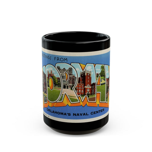 Greetings from Norman Oklahomas Naval Center (Greeting Postcards) Black Coffee Mug-15oz-The Sticker Space