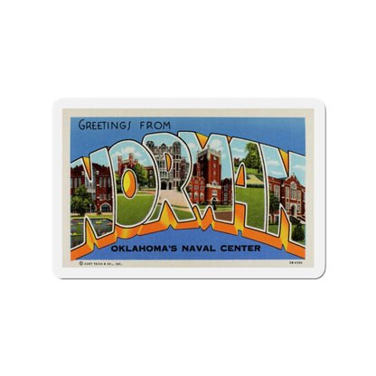 Greetings from Norman Oklahomas Naval Center (Greeting Postcards) Die-Cut Magnet-4" x 4"-The Sticker Space