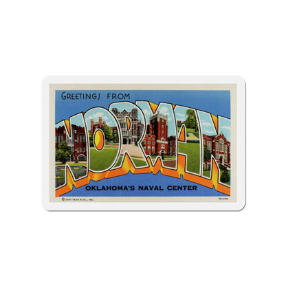 Greetings from Norman Oklahomas Naval Center (Greeting Postcards) Die-Cut Magnet-5" x 5"-The Sticker Space