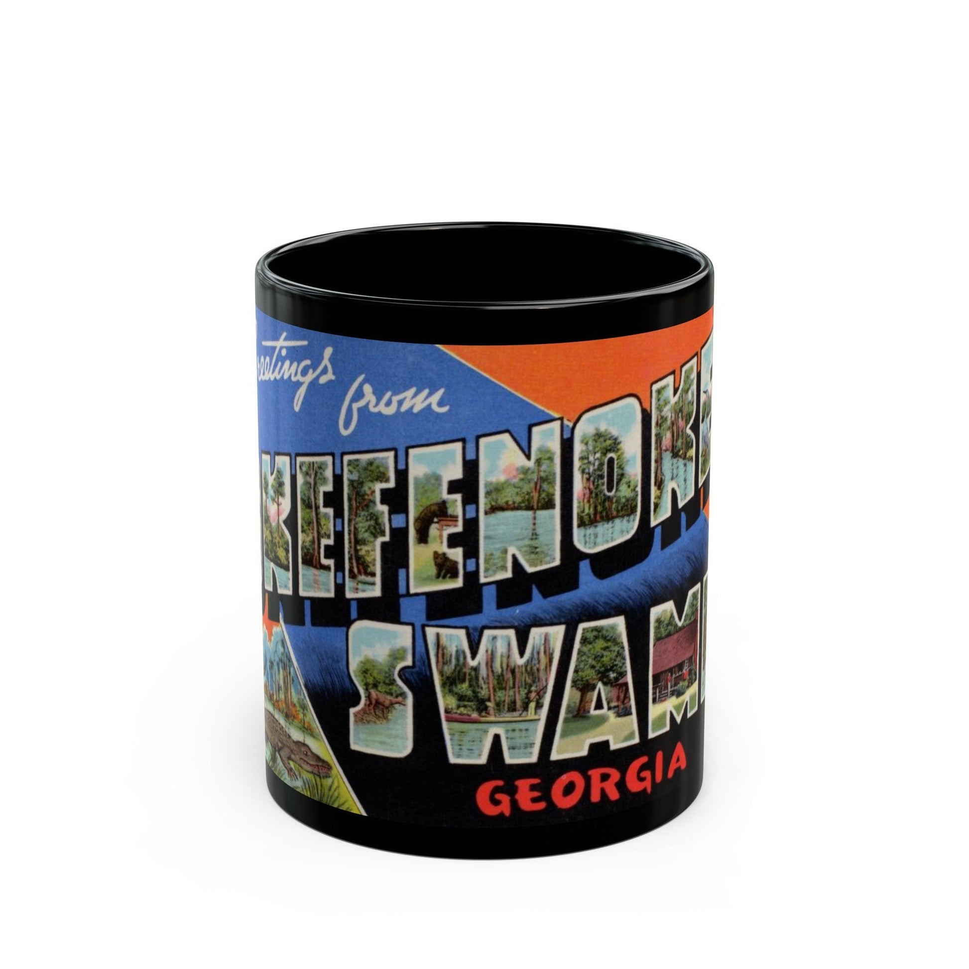 Greetings from Okefenokee Swamp Georgia (Greeting Postcards) Black Coffee Mug-11oz-The Sticker Space