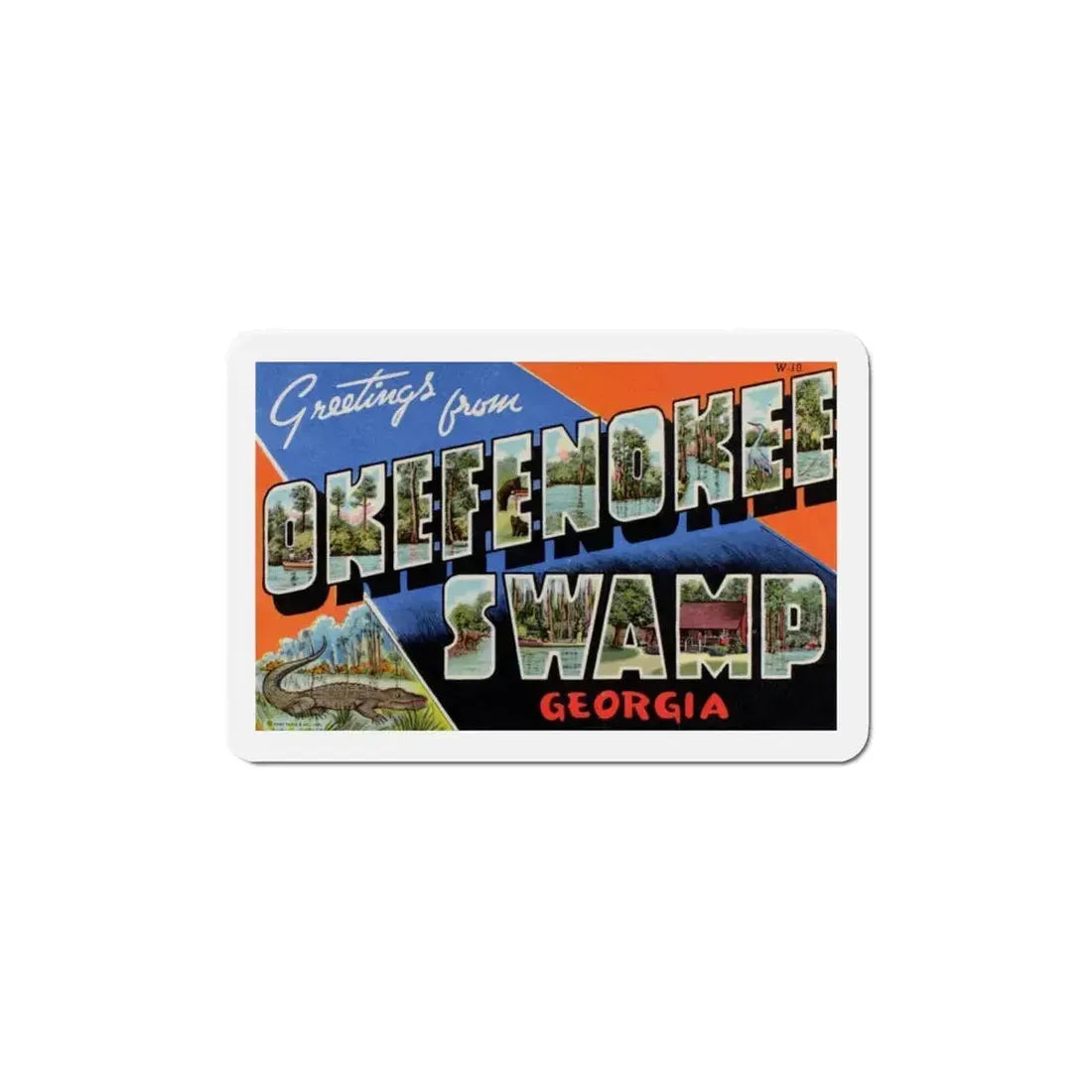 Greetings from Okefenokee Swamp Georgia (Greeting Postcards) Refrigerator Magnet 6 Inch - The Sticker Space