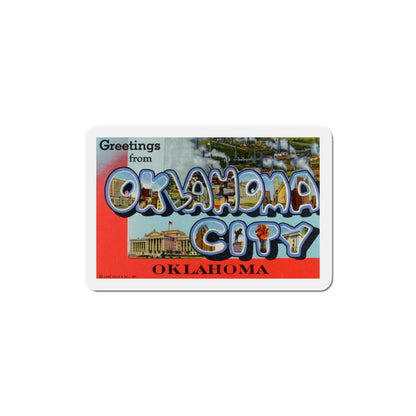 Greetings from Oklahoma City Oklahoma (Greeting Postcards) Die-Cut Magnet-5" x 5"-The Sticker Space