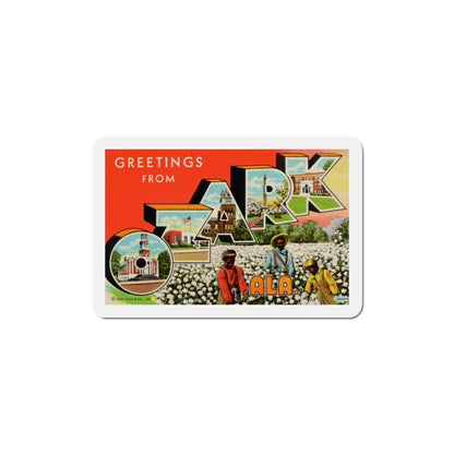 Greetings from Ozark Alabama (Greeting Postcards) Die-Cut Magnet-5" x 5"-The Sticker Space