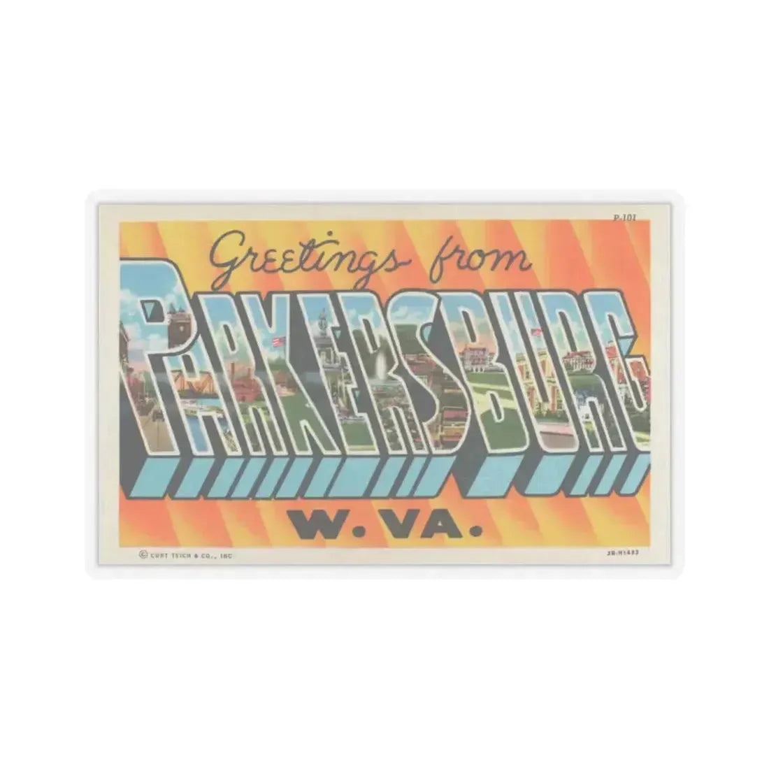 Greetings from Parkersburg W Va (Greeting Postcards) STICKER Vinyl Kiss-Cut Decal 4 Inch Transparent - The Sticker Space