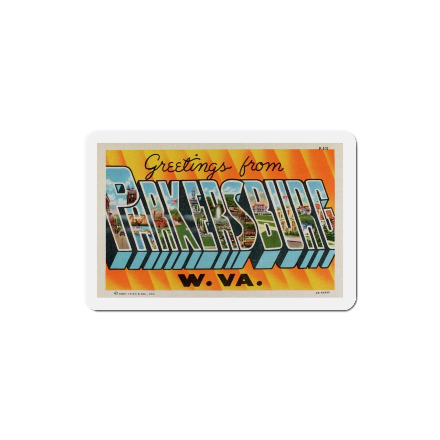 Greetings from Parkersburg West Virginia (Greeting Postcards) Die-Cut Magnet-3" x 3"-The Sticker Space