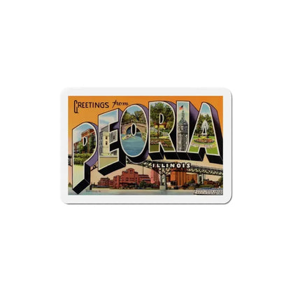 Greetings from Peoria Illinois (Greeting Postcards) Refrigerator Magnet 6 Inch - The Sticker Space