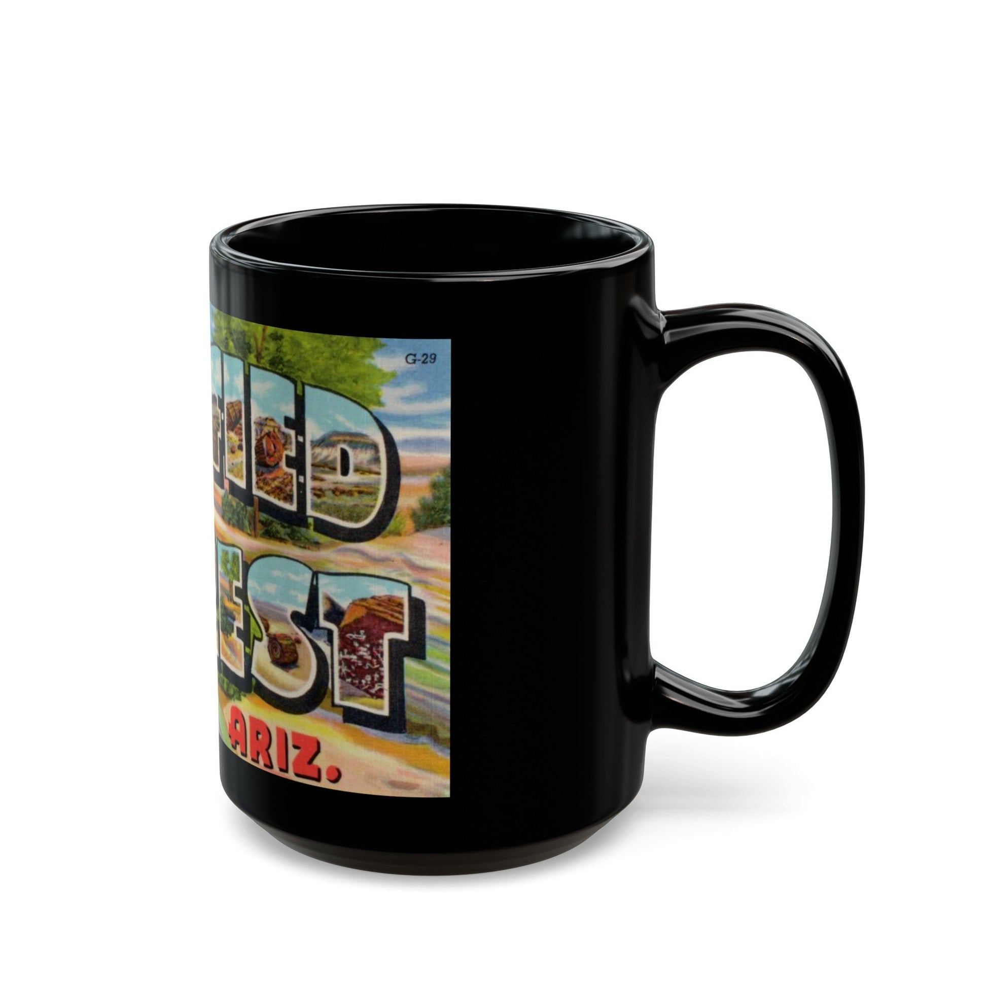 Greetings from Petrified Forest Ariz (Greeting Postcards) Black Coffee Mug-The Sticker Space