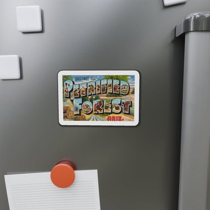 Greetings from Petrified Forest Arizona (Greeting Postcards) Die-Cut Magnet-The Sticker Space