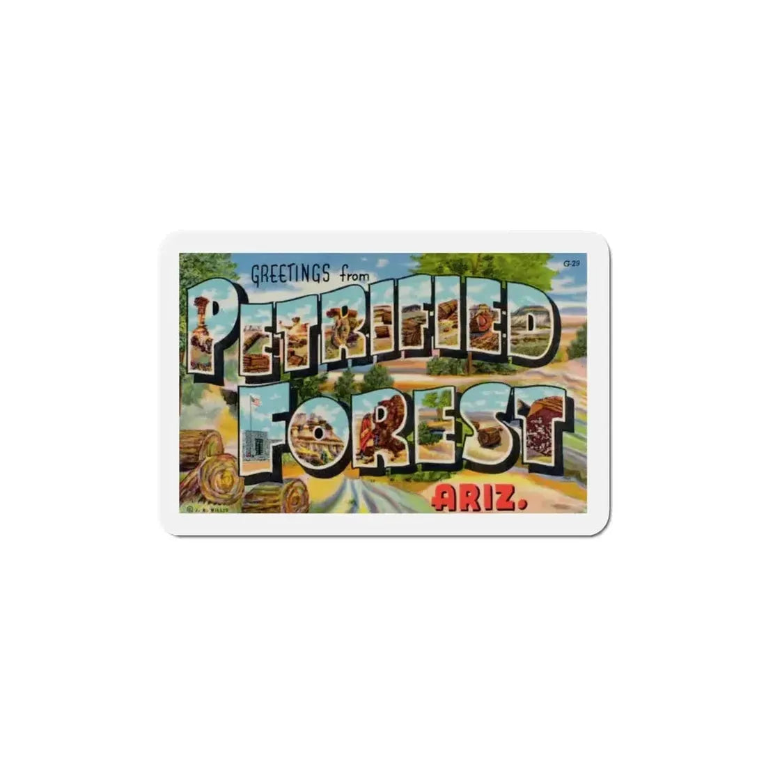 Greetings from Petrified Forest Arizona (Greeting Postcards) Refrigerator Magnet - The Sticker Space