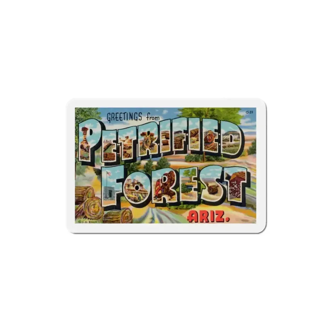Greetings from Petrified Forest Arizona (Greeting Postcards) Refrigerator Magnet - The Sticker Space