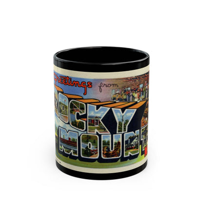 Greetings from Rocky Mount NC (Greeting Postcards) Black Coffee Mug-11oz-The Sticker Space