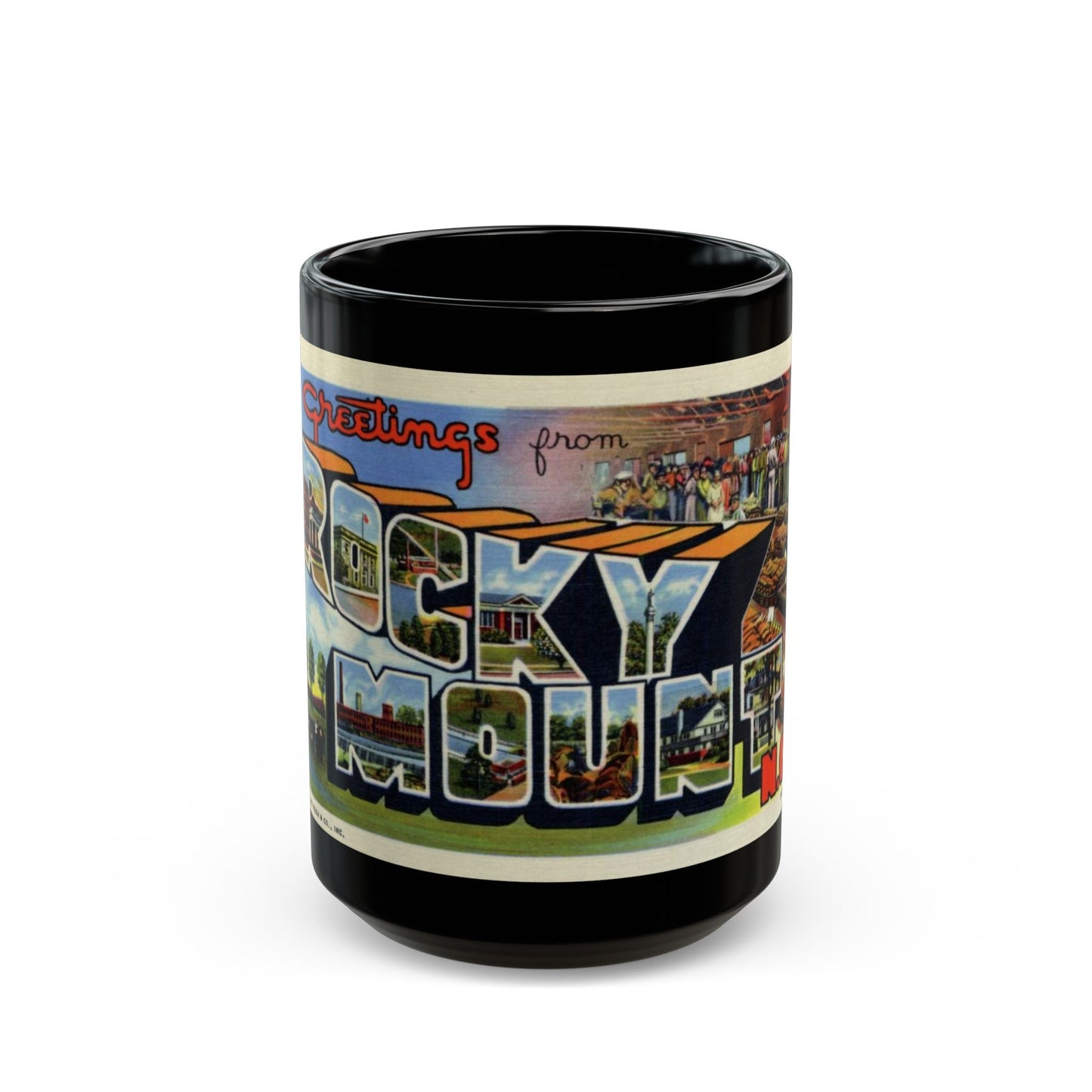 Greetings from Rocky Mount NC (Greeting Postcards) Black Coffee Mug-15oz-The Sticker Space