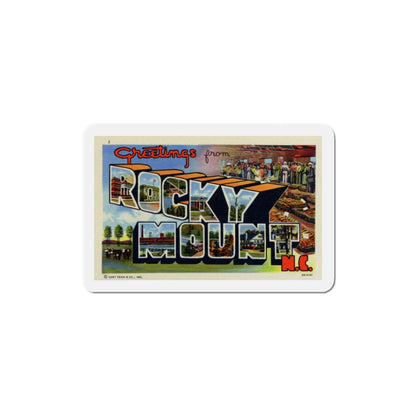 Greetings from Rocky Mount NC (Greeting Postcards) Die-Cut Magnet-4" x 4"-The Sticker Space