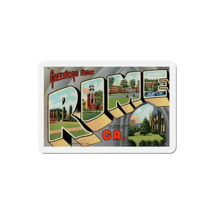 Greetings from Rome Georgia (Greeting Postcards) Refrigerator Magnet - The Sticker Space