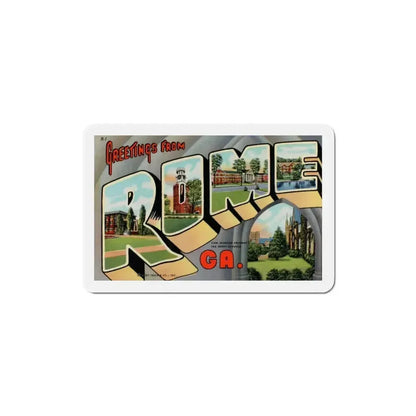 Greetings from Rome Georgia (Greeting Postcards) Refrigerator Magnet - The Sticker Space