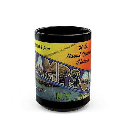 Greetings from Sampson NY (Greeting Postcards) Black Coffee Mug-15oz-The Sticker Space