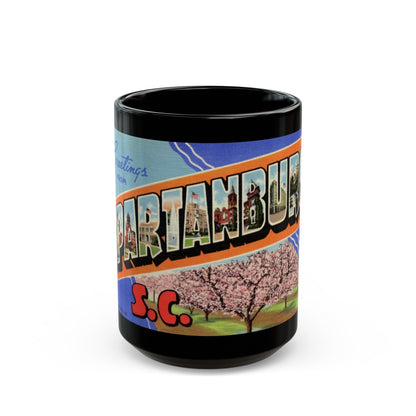 Greetings from Spartanburg SC (Greeting Postcards) Black Coffee Mug-15oz-The Sticker Space