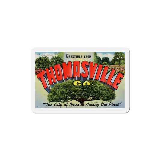 Greetings from Thomasville Georgia (Greeting Postcards) Die-Cut Magnet-3" x 3"-The Sticker Space