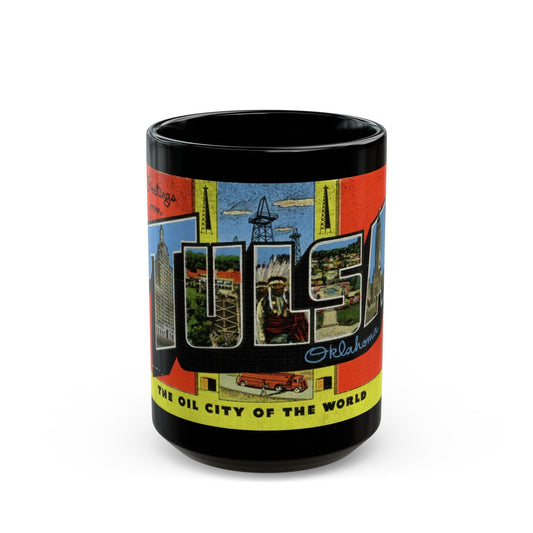 Greetings from Tulsa Oklahoma (Greeting Postcards) Black Coffee Mug-15oz-The Sticker Space