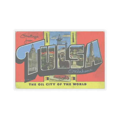 Greetings from Tulsa Oklahoma (Greeting Postcards) STICKER Vinyl Kiss-Cut Decal 6 Inch Transparent - The Sticker Space