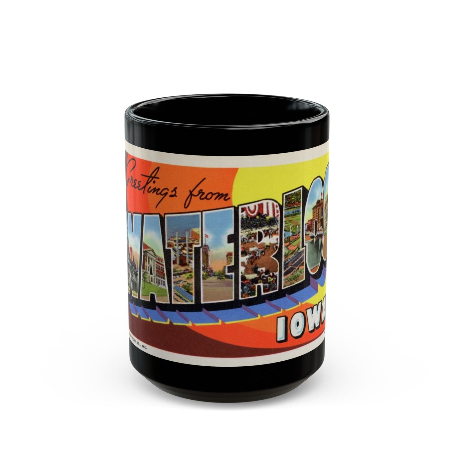 Greetings from Waterloo Iowa (Greeting Postcards) Black Coffee Mug-15oz-The Sticker Space