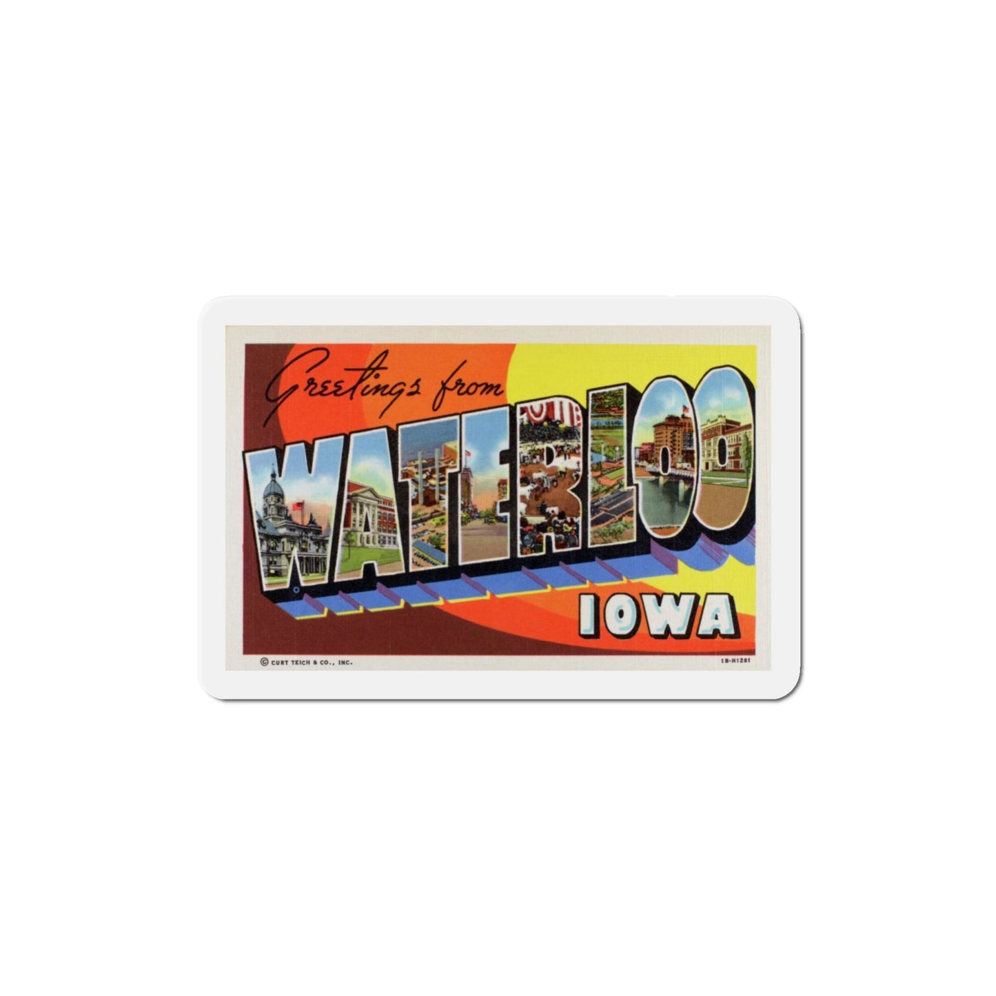 Greetings from Waterloo Iowa (Greeting Postcards) Die-Cut Magnet-4" x 4"-The Sticker Space