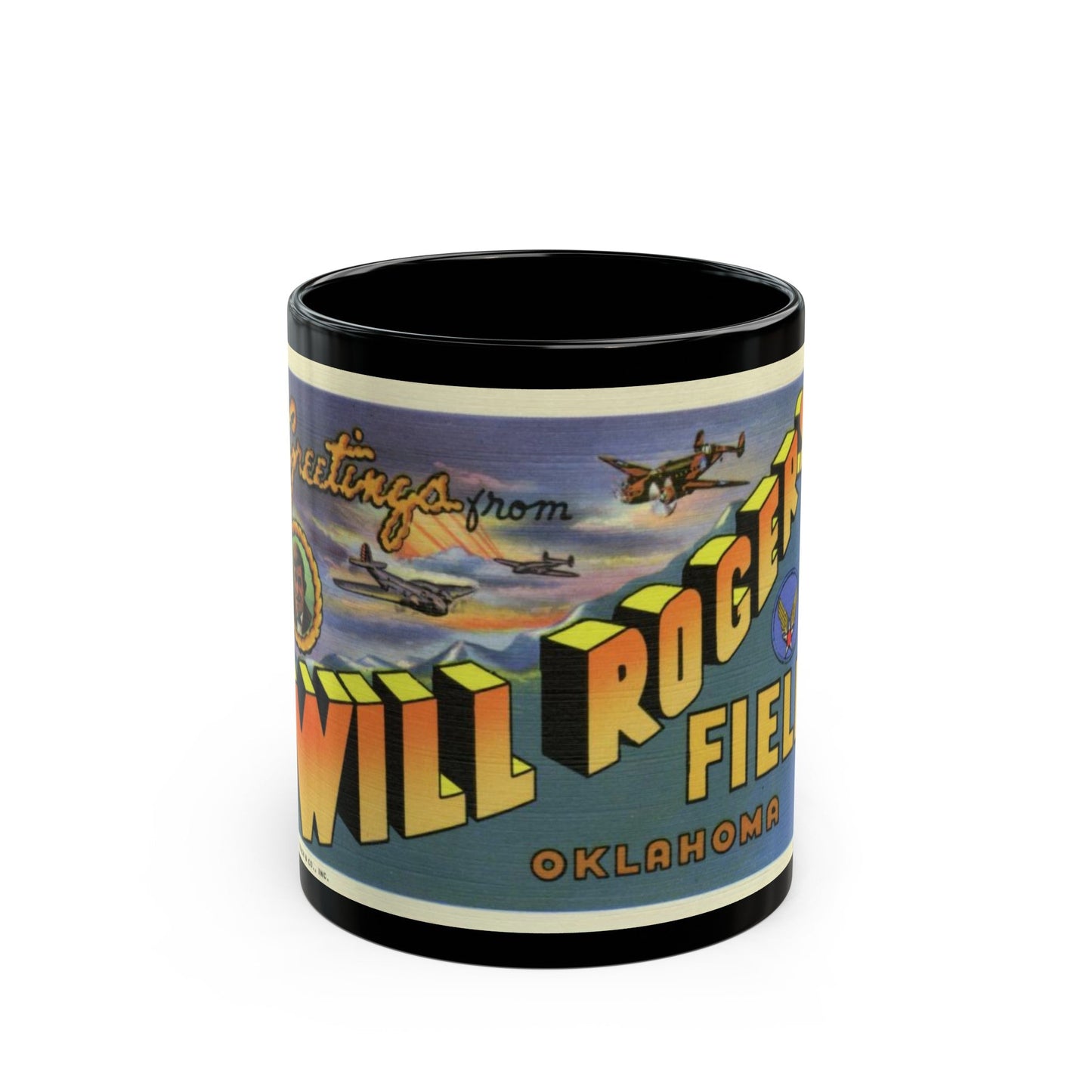 Greetings from Will Rogers Field Oklahoma (Greeting Postcards) Black Coffee Mug-11oz-The Sticker Space