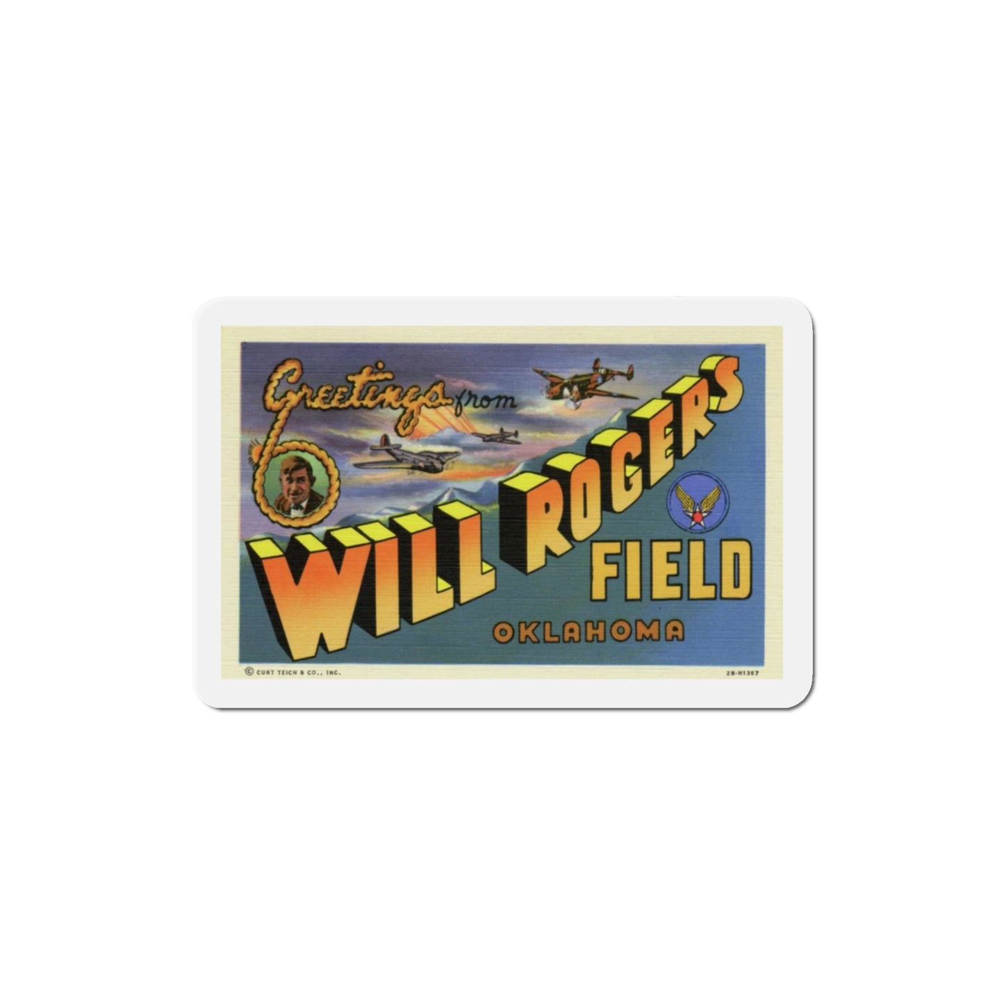 Greetings from Will Rogers Field Oklahoma (Greeting Postcards) Die-Cut Magnet-3" x 3"-The Sticker Space