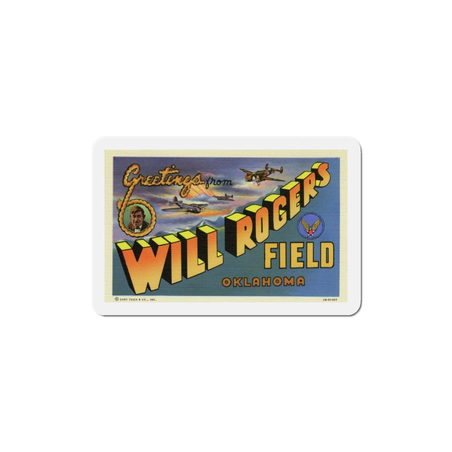 Greetings from Will Rogers Field Oklahoma (Greeting Postcards) Die-Cut Magnet-5" x 5"-The Sticker Space