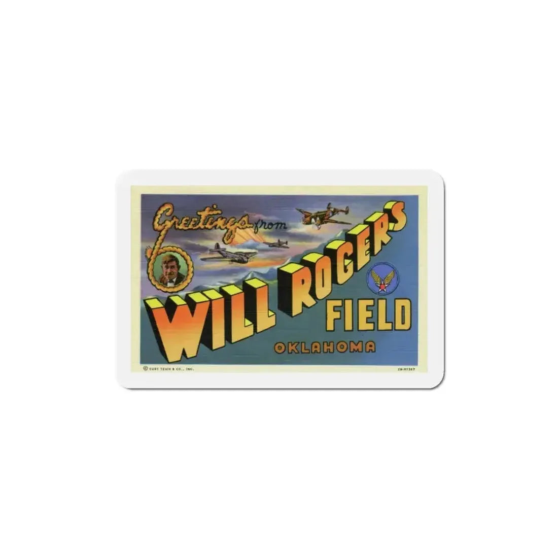 Greetings from Will Rogers Field Oklahoma (Greeting Postcards) Refrigerator Magnet - The Sticker Space