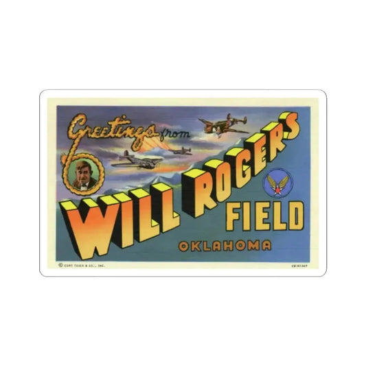 Greetings from Will Rogers Field Oklahoma (Greeting Postcards) STICKER Vinyl Kiss-Cut Decal 2 Inch White - The Sticker Space