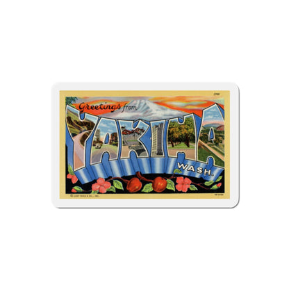 Greetings from Yakima Washington (Greeting Postcards) Die-Cut Magnet-2" x 2"-The Sticker Space