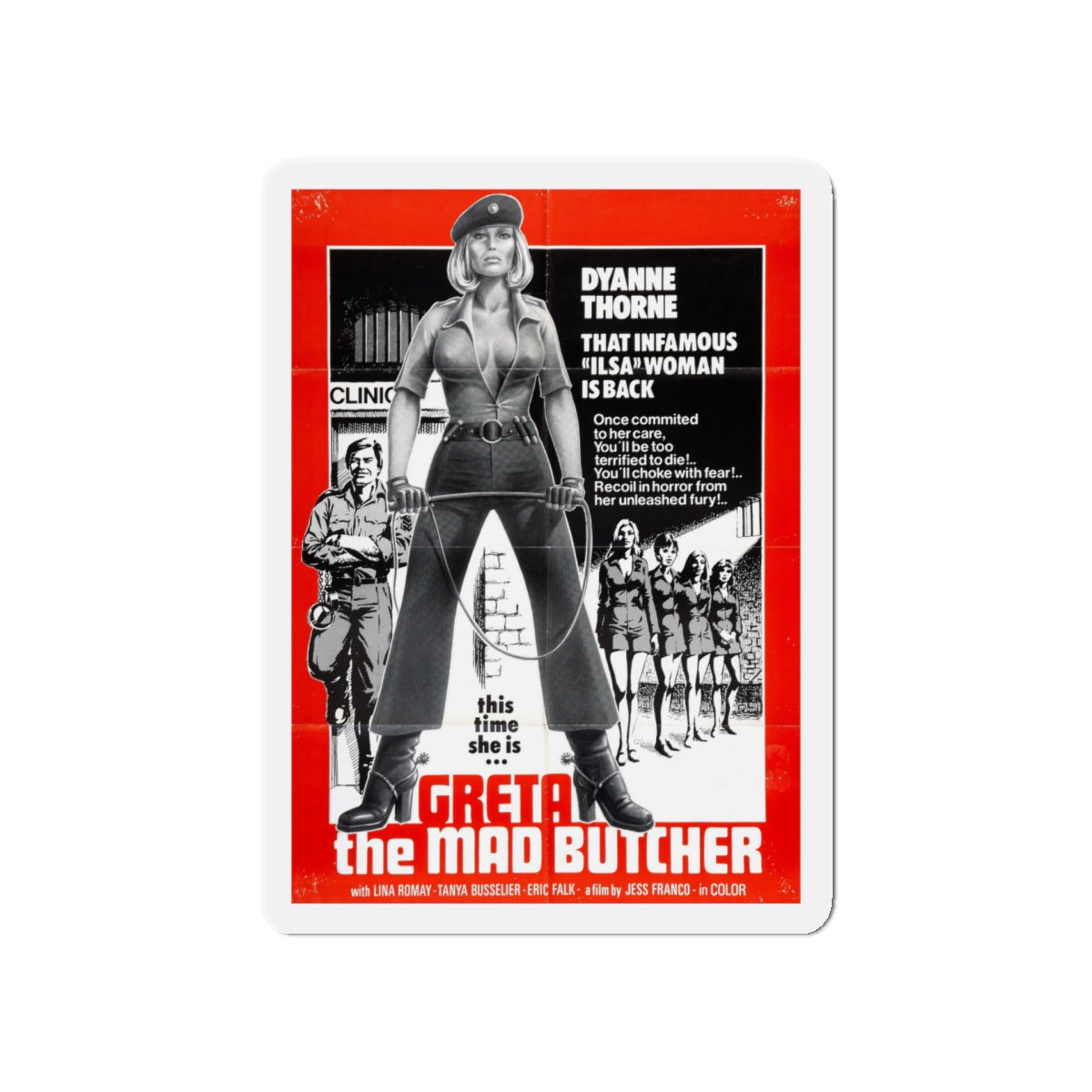 GRETA THE MAD BUTCHER (ILSA THE WICKED WARDEN) 1977 Movie Poster - Die-Cut Magnet-5" x 5"-The Sticker Space