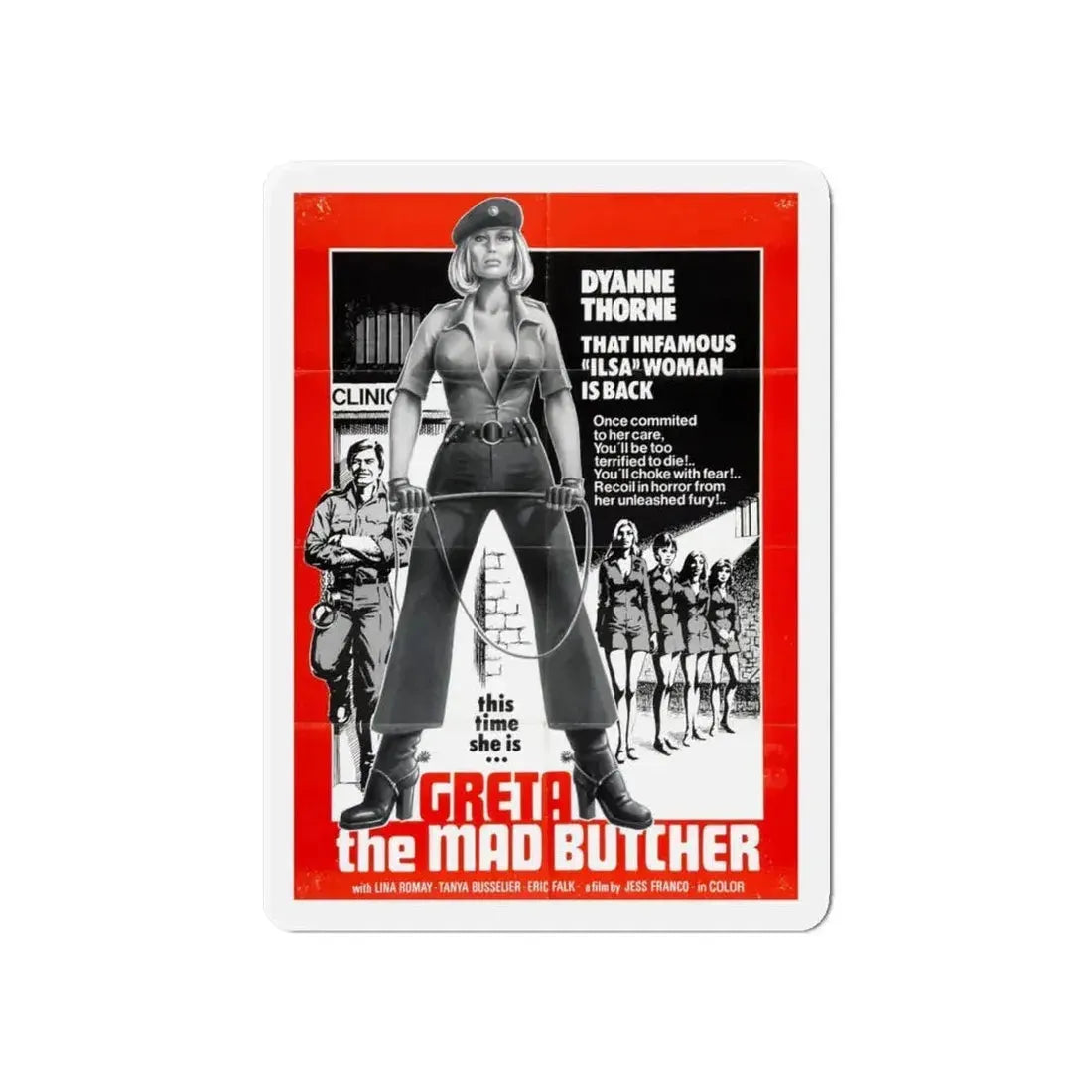 GRETA THE MAD BUTCHER (ILSA THE WICKED WARDEN) 1977 Movie Poster - Refrigerator Magnet - The Sticker Space