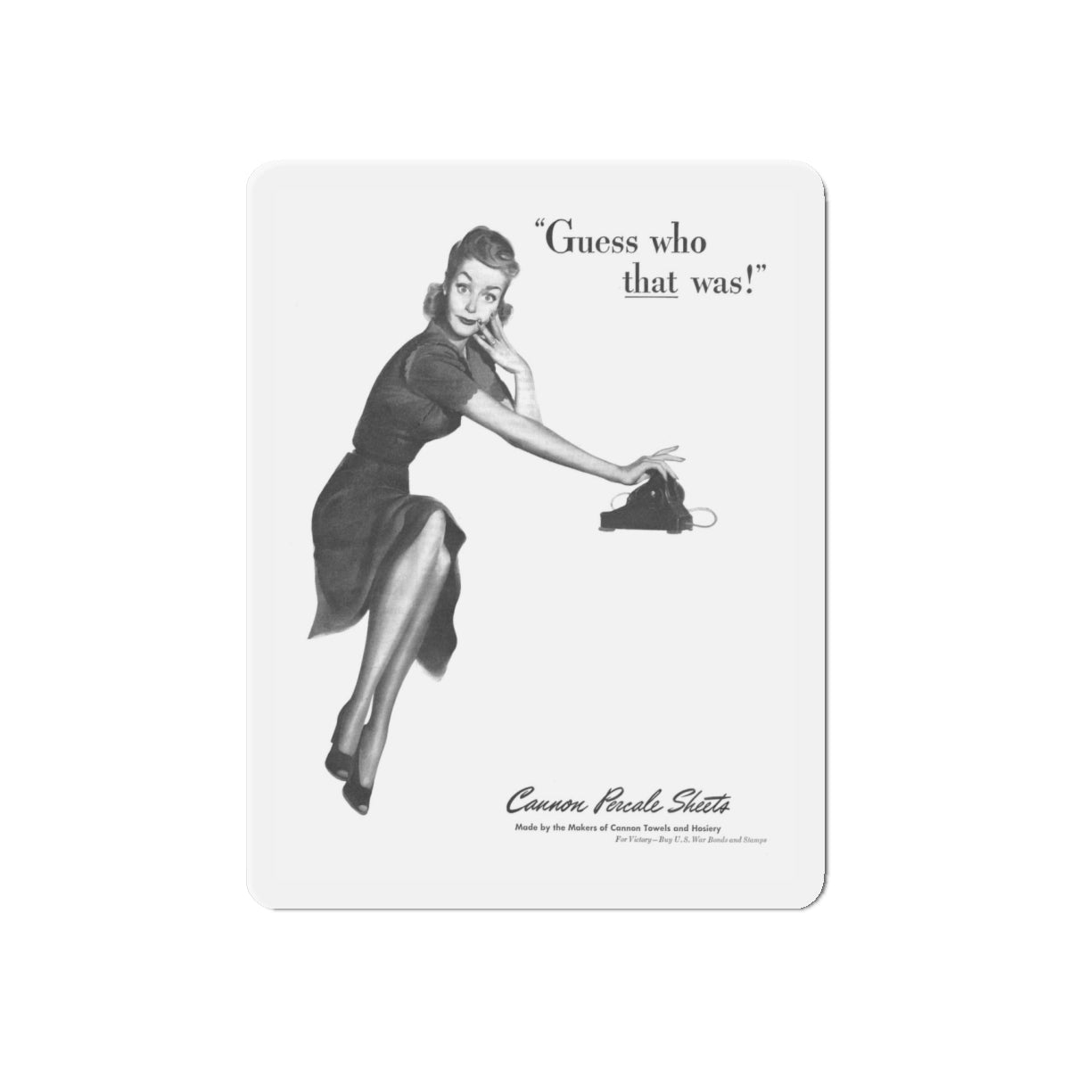 Guess who that was, Cannon Percale Sheets ad, 1944 (Magazine Illustration) Refrigerator Magnet