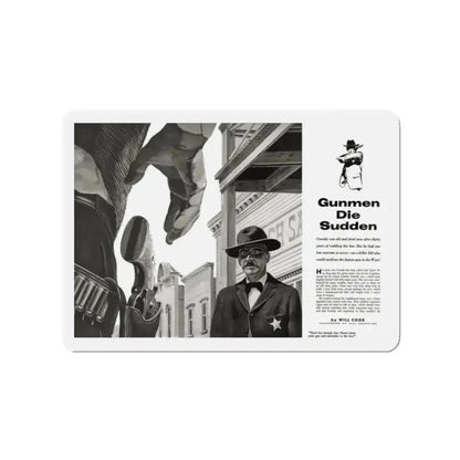 Gunmen Die Sudden, Adventure, May 1957 (Magazine Illustration) Refrigerator Magnet 2 Inch Die-Cut - The Sticker Space