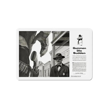 Gunmen Die Sudden, Adventure, May 1957 (Magazine Illustration) Refrigerator Magnet 5 Inch Die-Cut - The Sticker Space