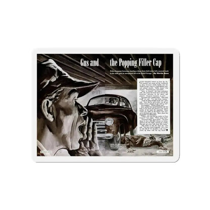 Gus and the Popping Filler Cap, Popular Science, March 1950 (Magazine Illustration) Refrigerator Magnet 5 Inch Die-Cut - The Sticker Space