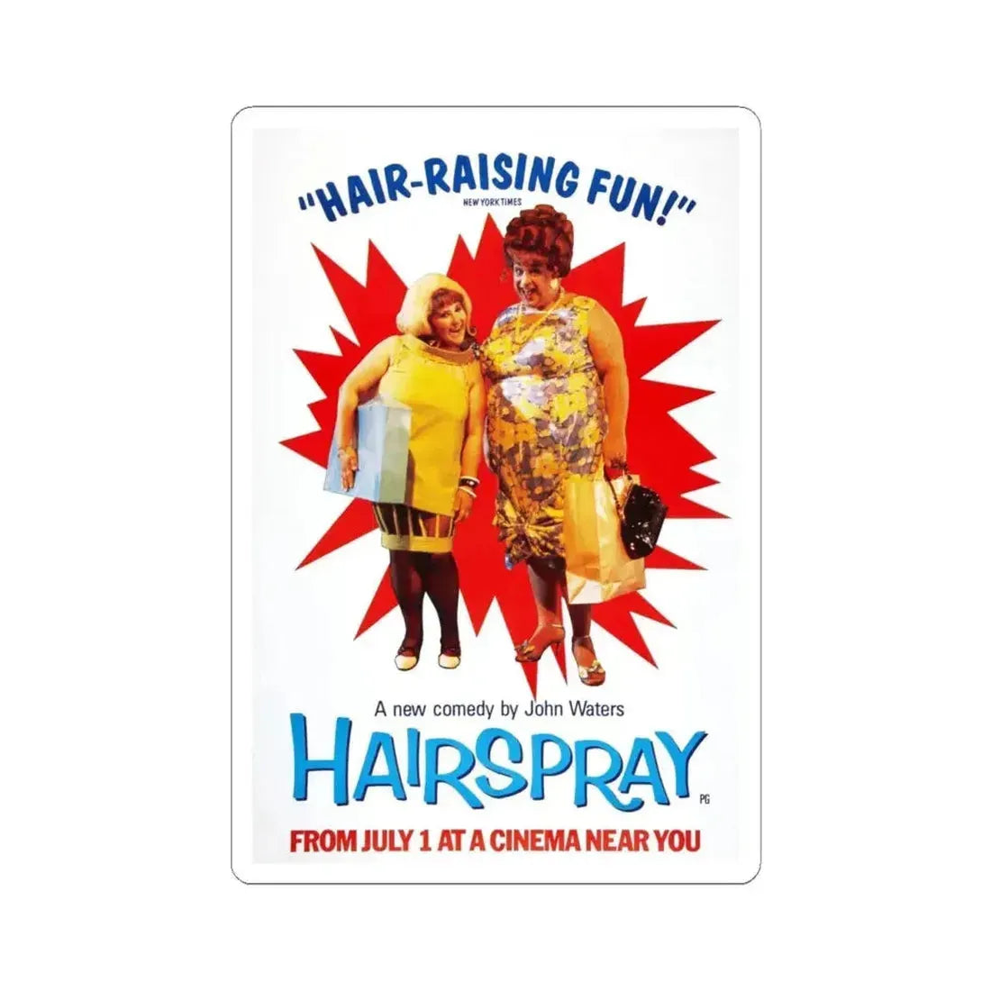 HAIRSPRAY (2) 1988 Movie Poster - STICKER Vinyl Kiss-Cut Decal 4 Inch White - The Sticker Space