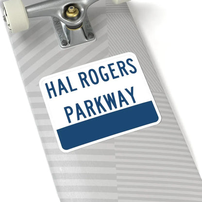 Hal Rogers Parkway (Kentucky) (Road Sign) STICKER Vinyl Kiss-Cut Decal - The Sticker Space