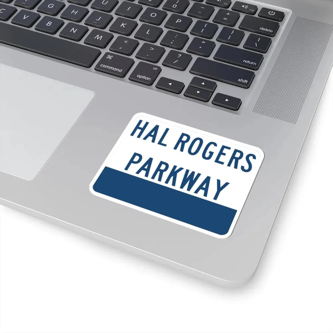 Hal Rogers Parkway (Kentucky) (Road Sign) STICKER Vinyl Kiss-Cut Decal - The Sticker Space