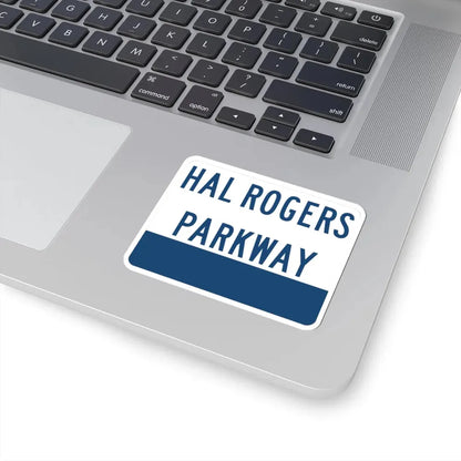 Hal Rogers Parkway (Kentucky) (Road Sign) STICKER Vinyl Kiss-Cut Decal - The Sticker Space