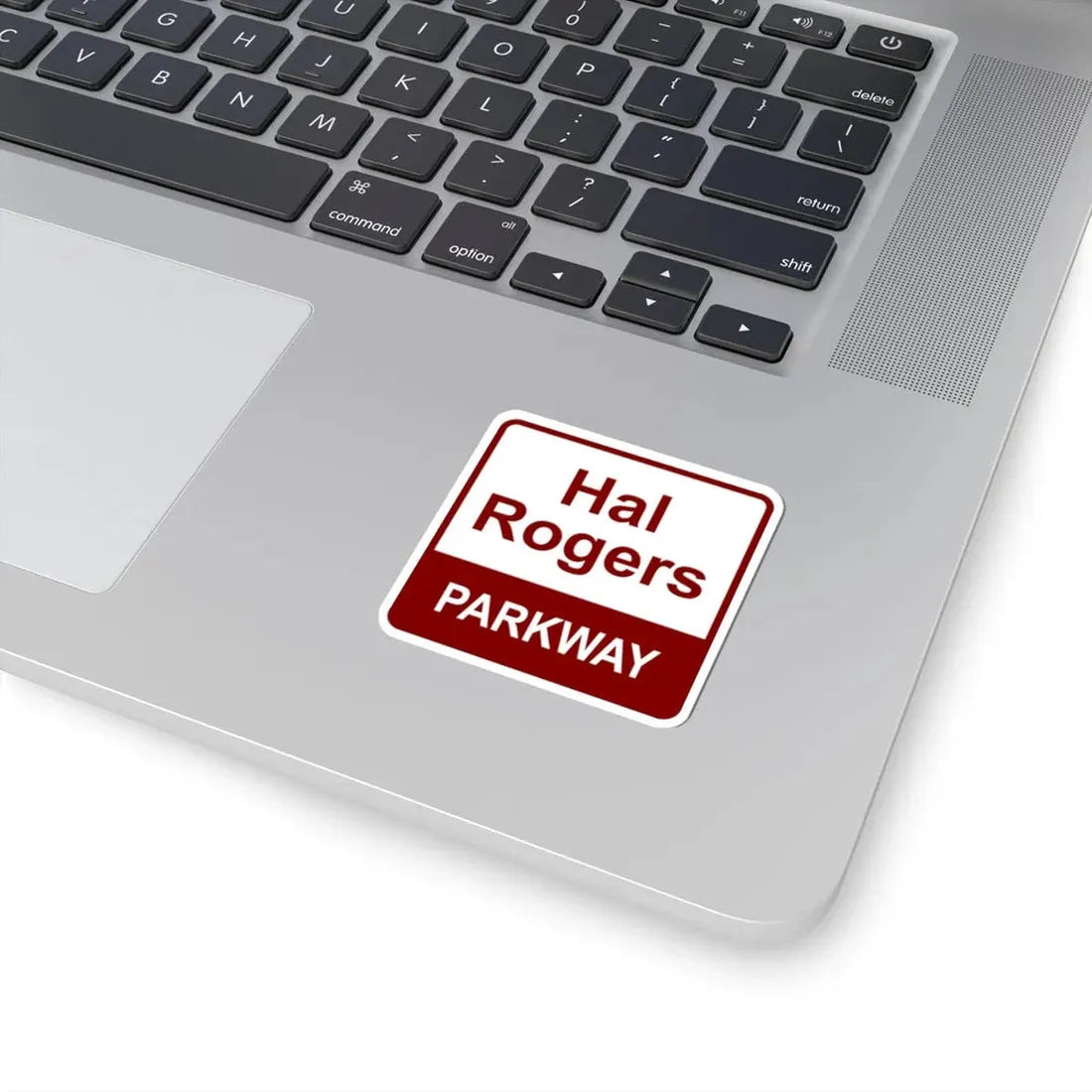 Hal Rogers Parkway maroon (Kentucky) (Road Sign) STICKER Vinyl Kiss-Cut Decal - The Sticker Space