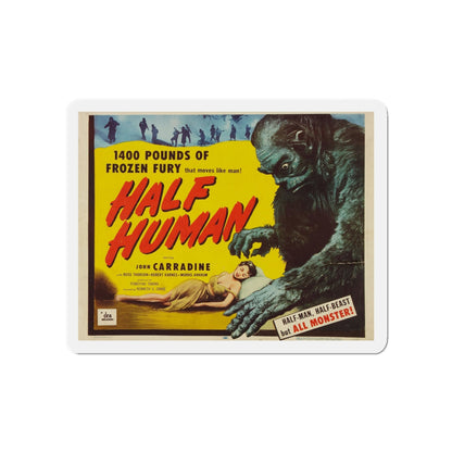 HALF HUMAN 1955 Movie Poster - Die-Cut Magnet-5" x 5"-The Sticker Space