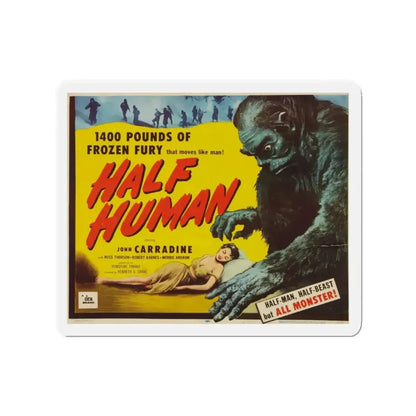 HALF HUMAN 1955 Movie Poster - Refrigerator Magnet 2 Inch - The Sticker Space
