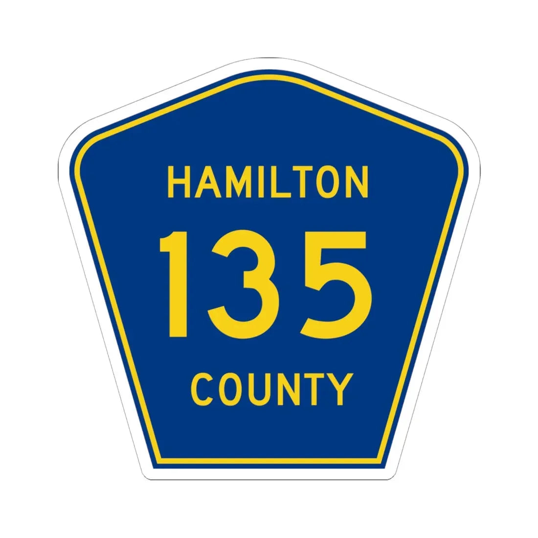Hamilton County 135 (Florida) (Road Sign) STICKER Vinyl Kiss-Cut Decal 6 Inch White - The Sticker Space