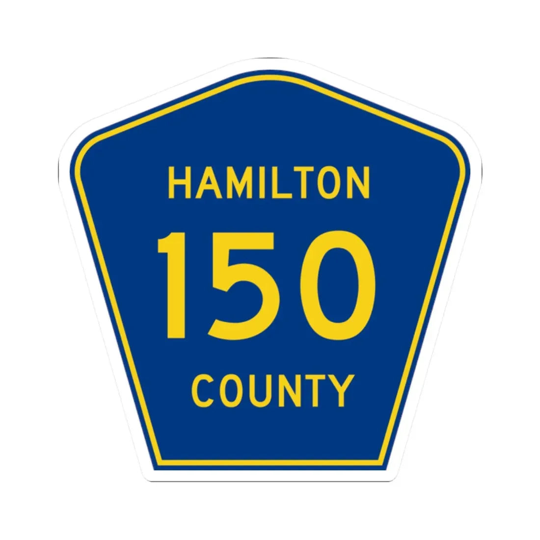 Hamilton County 150 (Florida) (Road Sign) STICKER Vinyl Kiss-Cut Decal 2 Inch White - The Sticker Space