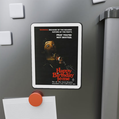 HAPPY BIRTHDAY TO ME 1981 Movie Poster - Die-Cut Magnet-The Sticker Space